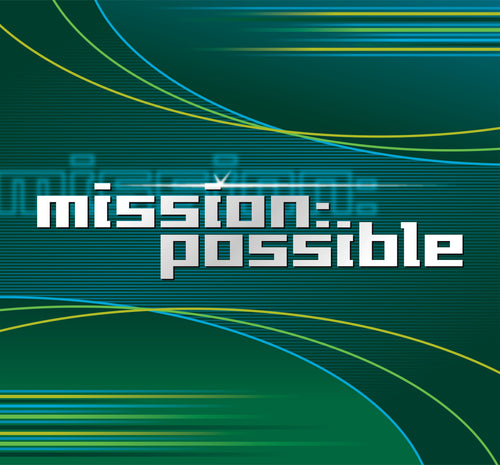 2010 - Mission Possible - a sermon series